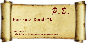 Perlusz Donát névjegykártya